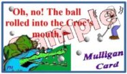 Individual Mulligan Golf Excuses 5A–Ball Rolled Into Croc’s Mouth